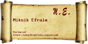 Miksik Efraim névjegykártya
